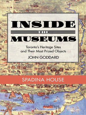 cover image of Inside the Museum — Spadina House